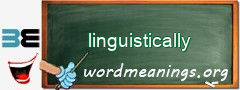 WordMeaning blackboard for linguistically